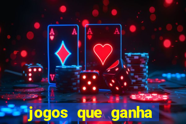 jogos que ganha dinheiro gratuito